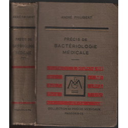 Précis de bactériologie médicale