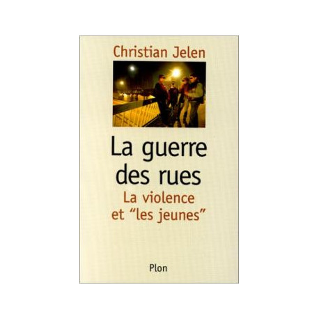 La guerre des rues : la violence et les jeunes