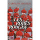 Les Robes rouges