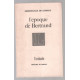 L'époque de Bertrand