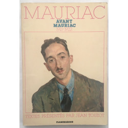 Mauriac avant Mauriac 1913-1922