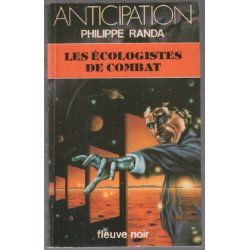 Les écologistes de combat