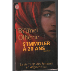 S'immoler à vingt ans : Une infirmière française en Afghanistan...