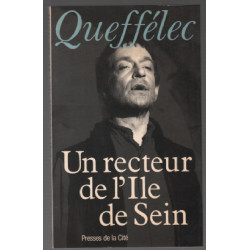 Un recteur de l'ile de sein (dédicace de l'auteur)
