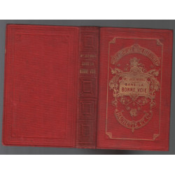 Dans la bonne voie (1912) 44 illustrations