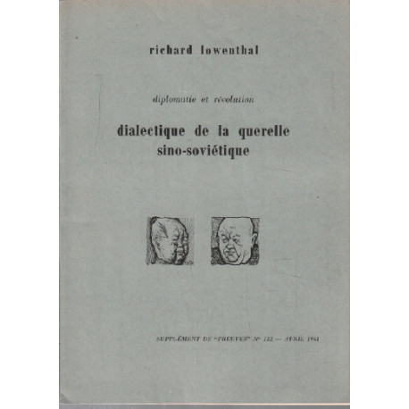 Dialectique de la querelle sino-soviétique