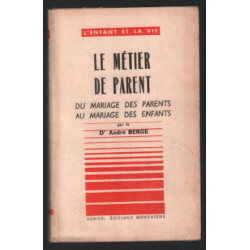 Le metier de parent