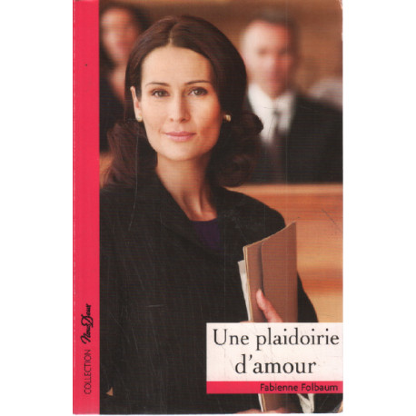 Une plaidoirie d'amour