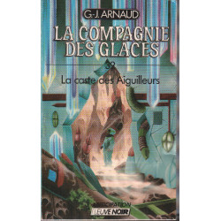 La caste des aiguilleurs / La compagnie des glaces-39
