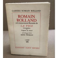 Romain Rolland et le mouvement florentin de La voce/...