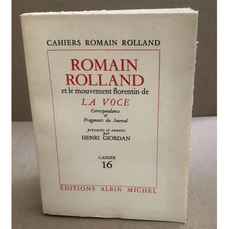 Romain Rolland et le mouvement florentin de La voce/...