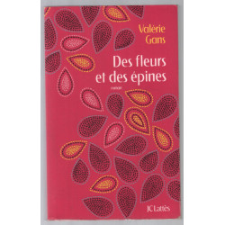 Des fleurs et des épines
