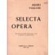 Selecta opera / textes réunis par la societé d'anthropologie de...