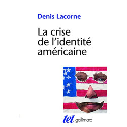 La Crise de l'identité américaine