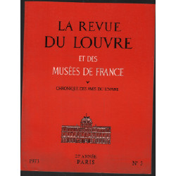 La revue du louvre et des musées de france : 23 année 1973 n° 3