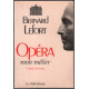 Opéra mon métier ( livre de presse )