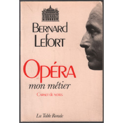 Opéra mon métier ( livre de presse )