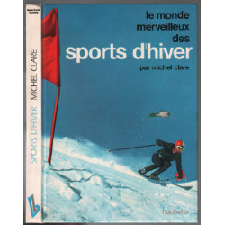 Le monde merveilleux des sports d'hiver