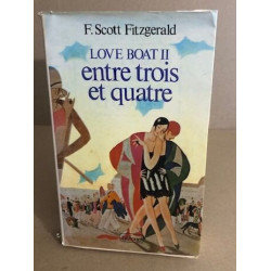 Love Boat N° 2 : Entre Trois Et Quatre Et Autres Nouvelles
