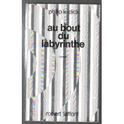 Au bout du labirynthe