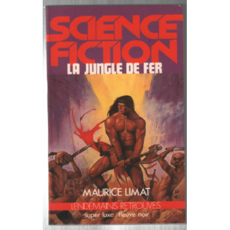 La Jungle de fer