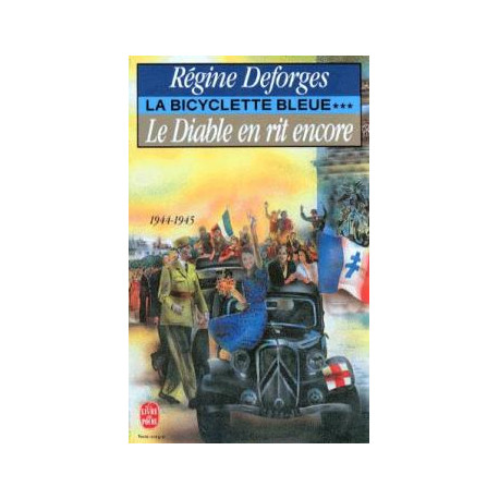 La Bicyclette Bleue Tome 3 : Le Diable En Rit Encore