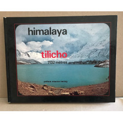 Himalaya tilicho 7132 mètres / préface de Maurice herzog
