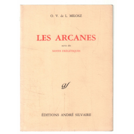 Les arcanes (suivi des notes exégétiques)