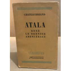 Atala rené le dernier abencérage
