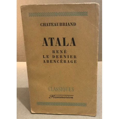 Atala rené le dernier abencérage