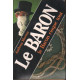 Le baron rique tout