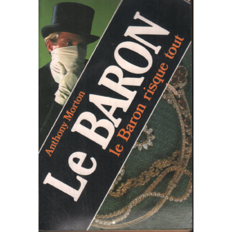 Le baron rique tout