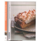 Tartes et crumbles (28 recettes gourmandes)