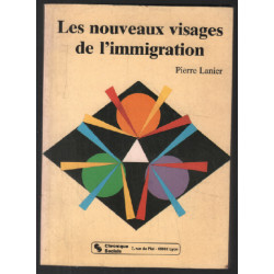 Les nouveaux visages de l'immigration