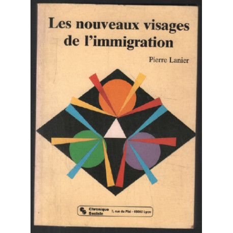 Les nouveaux visages de l'immigration