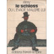 Le schloss ou l'évadé malgré lui