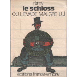 Le schloss ou l'évadé malgré lui