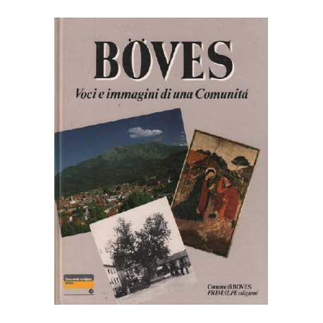Boves / voci e immagini di una comunita