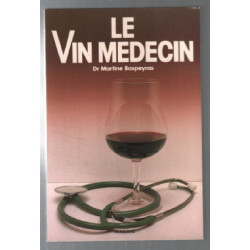 Le Vin medecin