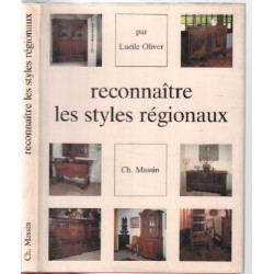 Reconnaitre les styles régionaux (nombreuses photos)