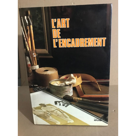 L'art de l'encadrement