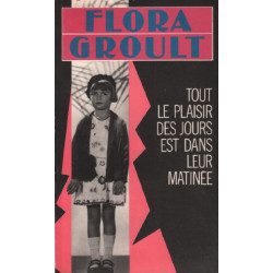 Tout le plaisir des jours est dans leur matinée