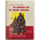 Le Roman Du Mont Saint Michel (Illustrations René Giffey)