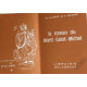 Le Roman Du Mont Saint Michel (Illustrations René Giffey)