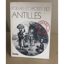 Poèmes et proses des Antilles - textes choisis à l'usage du 1er...