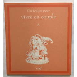 Un temps pour vivre en couple