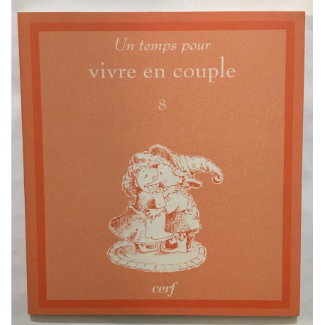 Un temps pour vivre en couple