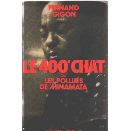 Le 400e chat ou les pollués de minamata