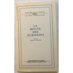 La route des écrivains (du XVIe au XXe siècle en Eure et Loir)