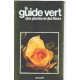 Le gui de vert des plantes et des fleurs